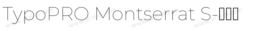 TypoPRO Montserrat S字体转换